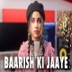 Baarish Ki Jaaye (Female Version) - Aish Ringtone